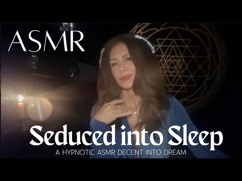 🌙 ✨Seduced Into Sleep - A Hypnotic ASMR Descent into Dream