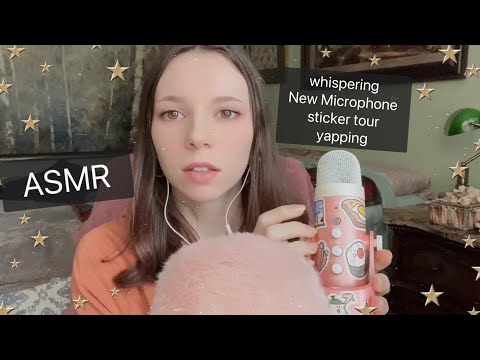 ASMR 🎤🎙️ New Microphone Test ┊ Blue Yeti, Yapping, Sticker Tour Of Old Mic ✨