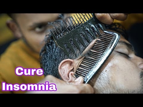 Cure Your Insomnia And Sleep Like A Baby | ASMR Comb Massage With Lots Of Oil For Your Deep Sleep