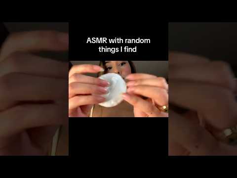 ASMR with random things I find #asmr #asmrshorts #asmrtriggers