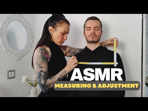 ASMR Body Measurements & Jacket Adjustments