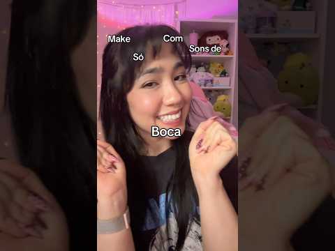 ASMR apenas com sons de boca #asmr