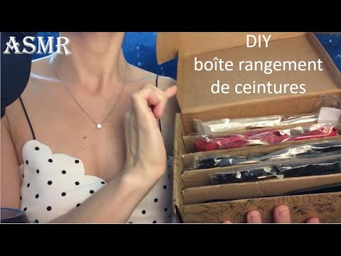 ASMR * DIY boîte de rangement ceintures * Do It Yourself