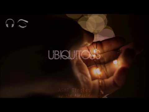 Ubiquitous  [ASMR] ★ Experimental 3D Binaural Tingles ★ [Ear to Ear]