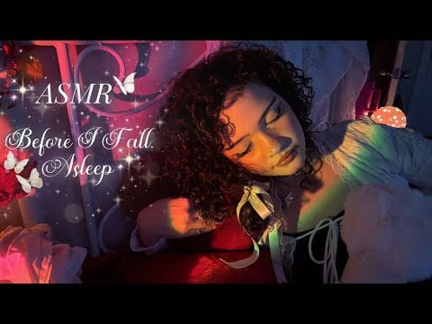 ASMR Before I Fall Asleep 💤 In Bed Lofi relaxed vibes 🫶🏻