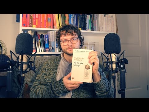 ASMR: 'Why We Sleep' Soft Spoken Book Review - What I learned