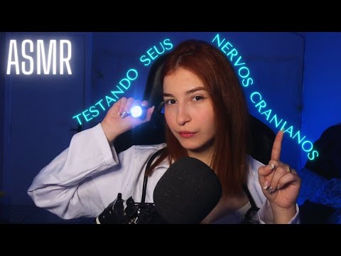 ASMR | VOU TESTAR SEUS NERVOS CRANIANOS (Roleplay)