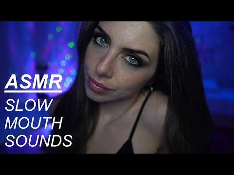 ASMR UP-CLOSE |✨SLOW MOUTH SOUNDS ✨