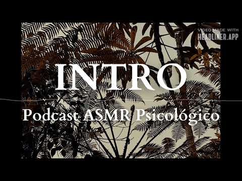 Introducción al Podcast Psicológico ASMR #podcast #softspoken #psicologia