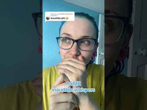 who had any idea what i said?🤣 #shorts #asmrinaudible #asmr #inaudiblewhisper