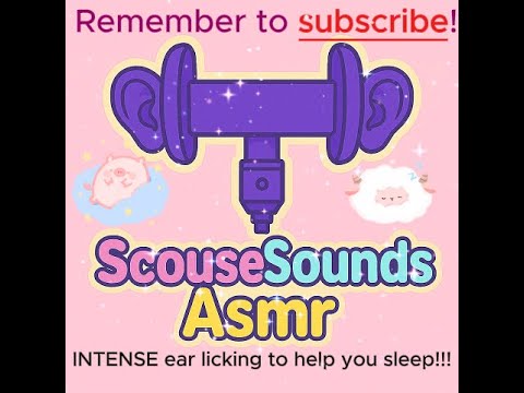 REALLY intense ear licking to help you sleep!!!