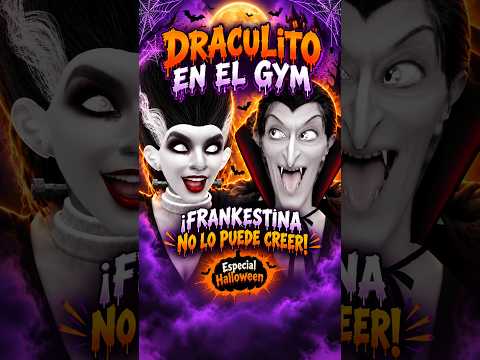 Draculito y Frankestina- El Gimnasio- Video #2🧛‍♀️#shorts #cortos #halloween🧟