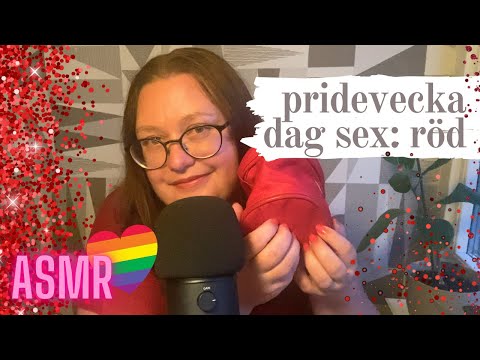 ASMR på svenska: Pridevecka dag 6 - röd ❤️