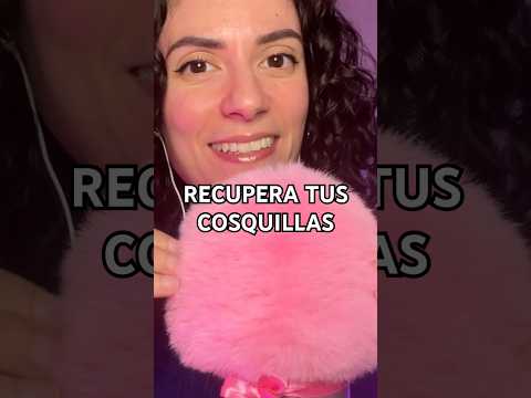 ASMR PARA RECUPERAR COSQUILLAS SI O SI #asmr #shorts