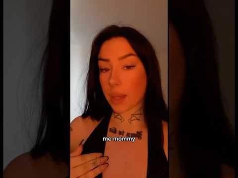 Don’t call me mommy if you’re not…