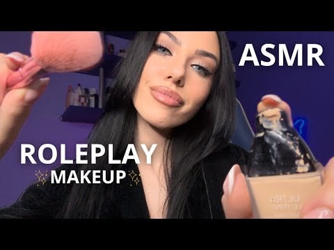ASMR ROLEPLAY - Ti trucco in ASMR con Personal Attention Triggers