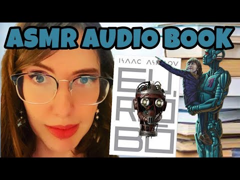 [ASMR] LENDO CONTO DO LIVRO EU, ROBÔ - (VÍDEO PERSONALIZADO PARA DAN CRUZ)