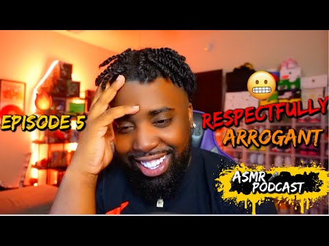 WHY IS EUPHORIA SO WILD????....😬.....| RESPECTFULLY ARROGANT ASMR PODCAST 🎤🔥