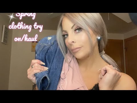 ASMR- Spring Clothing Try On/Haul