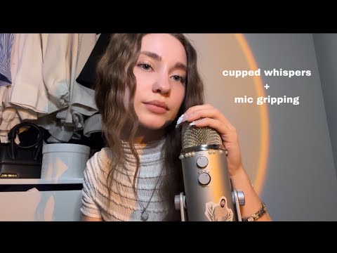 ASMR Cupped Whisper Ramble + Mic Gripping/Mic Scratching 🌸