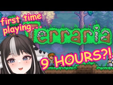 First Time Playing Terraria! 9 HOURS...???  ♡ TWITCH VOD ♡
