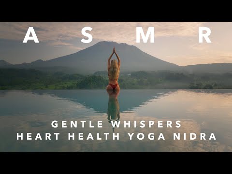 ASMR Gentle Whispers: Yoga Nidra - Heal Your Heart