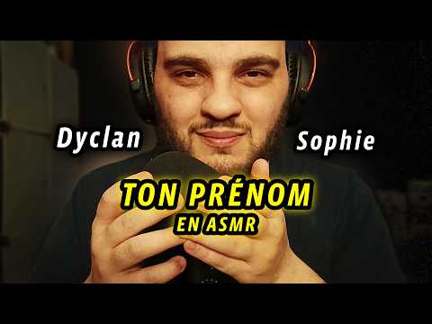Je prononce TON prénom en ASMR 😴