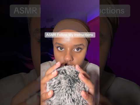 ASMR Follow My Instructions #asmrshorts  #asmrwhisper #asmrmicbrushing