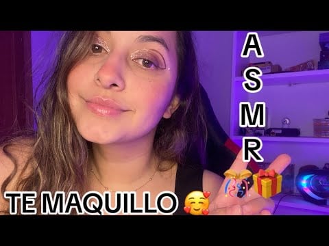 ASMR| TE MAQUILLO PARA MI CUMPLEAÑOS 🎂 ♥️ + SPIT PAITING 😊🥰