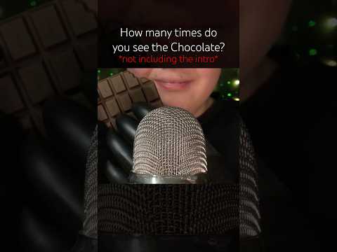 How many times do you see the Chocolate!?! 🍫 #asmr