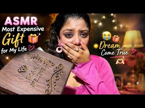 ASMR | Most Expensive Gift for My Life |😭🎁 Dream Come True 🫶🏻