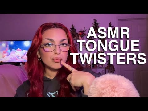 ASMR ☆ repeating tingly TONGUE TWISTERS (mouth sounds)
