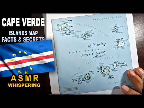 ASMR: Map of CAPE VERDE Islands Tracing | Facts and Highlights [ASMR maps and facts]