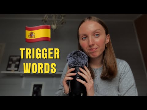 ASMR Tingly Spanish Trigger Words