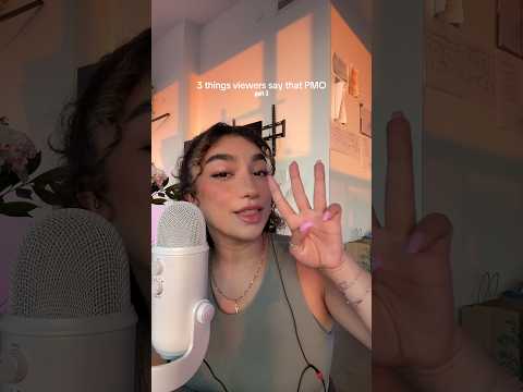 3 types of viewers that PMO #asmr