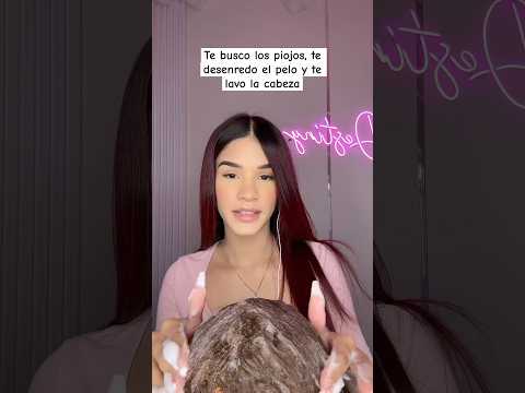 Te busco los piojos, te lavo la cabeza y te peino asmr #asmrbugs #hairwashing #shorts #piojos