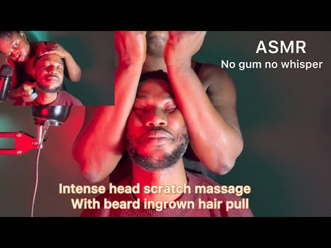 ASMR 🍁NO GUM  head scratch massage,beard play relaxing triggers for you🍁