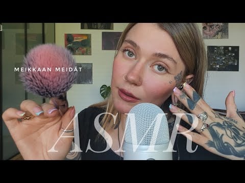 ASMR Suomi - Meikki (käsiliikkeitä,personal attention,inaudible,lähikuiskauksia)