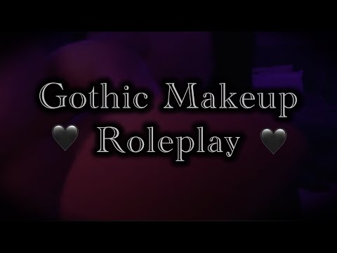 ASMR Gothic Makeup Role-play