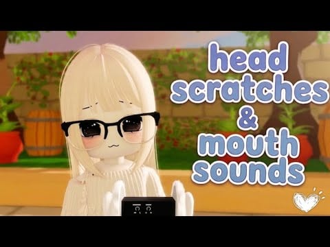 Roblox ASMR ~ Head Scratches & Mouth Sounds 💤