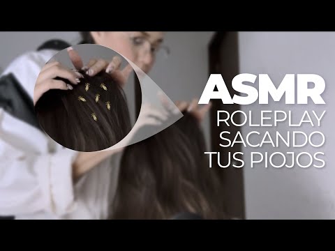 ASMR |  Te SACO los PIOJOS para DORMIR