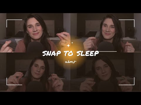 ASMR snap to sleep