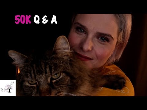 ASMR 50k Celebration Part 2: The Q & A - Get To Know Me