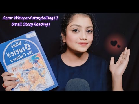 Asmr Whisperd storytelling | 3 Small Story Reading |