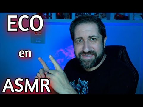 ASMR CON ECO | DUERME PROFUNDAMENTE CON ESTE VÍDEO