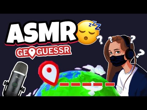 ASMR Français • JE T'ENDORS PROFONDEMENT EN JOUANT A GEOGUESSR ! 😴✨️(chuchotements puissants)