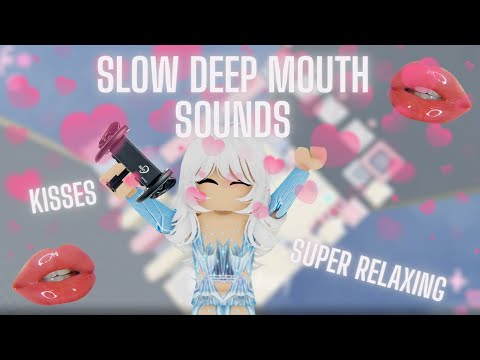 Roblox ASMR  ☆ deep & slow mouth sounds w/💋 ☆