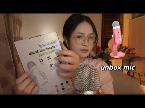 Honq•Asmr|| Unbox mic mới và test thử