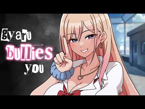 Gyaru Bullies You ASMR Roleplay