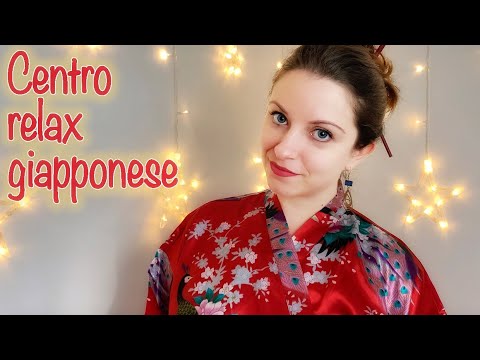 CENTRO RELAX GIAPPONESE ASMR ITA SPA